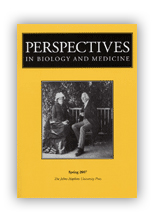Perspectives in Biology and Medicine