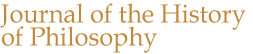 Journal of the History of Philosophy (JHP)